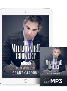 The Millionaire Booklet by Grant Cardone