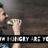 How Hungry Are You?
